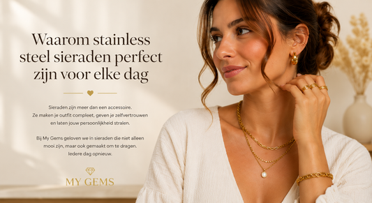 Waarom stainless steel sieraden perfect zijn voor elke dag